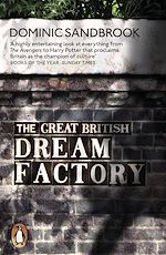 Download this eBook The Great British Dream Factory