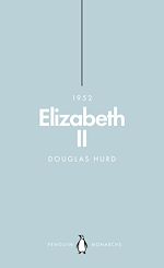 Download this eBook Elizabeth II (Penguin Monarchs)