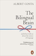 Télécharger le livre :  The Bilingual Brain