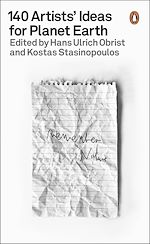 Télécharger le livre :  140 Artists' Ideas for Planet Earth