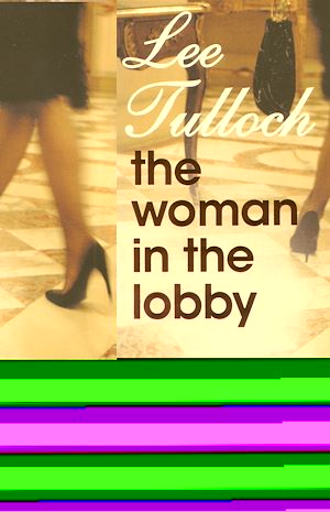 Download the eBook: The Woman in the Lobby
