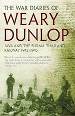 Download this eBook The War Diaries of Weary Dunlop