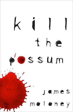 Download the eBook: Kill The Possum