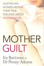 Télécharger le livre :  Motherguilt