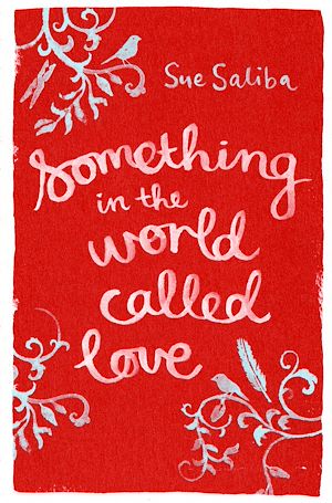Download the eBook: Something in the World Called Love