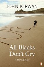 Télécharger le livre :  All Blacks Don't Cry