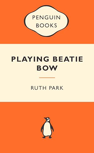 Download the eBook: Playing Beatie Bow Popular Penguin