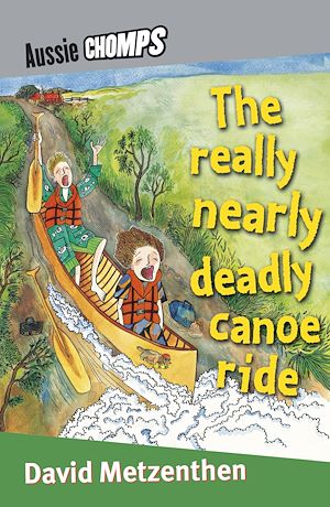Download the eBook: Really Nearly Deadly Canoe Ride