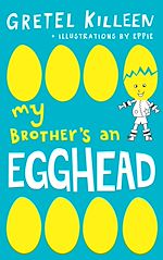 Télécharger le livre :  My Brother's an Egghead