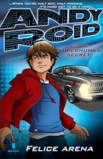 Download this eBook Andy Roid & the Superhuman Secret