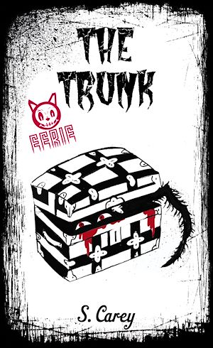 Download the eBook: Eerie: The Trunk