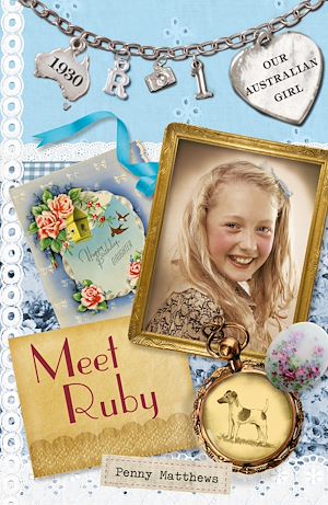 Download the eBook: Our Australian Girl: Meet Ruby (Book 1)