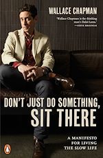 Télécharger le livre :  Don't Just do Something, Sit There