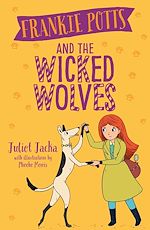 Télécharger le livre :  Frankie Potts and the Wicked Wolves