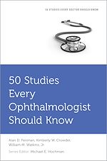 Télécharger le livre :  50 Studies Every Ophthalmologist Should Know