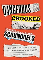 Télécharger le livre :  Dangerous Crooked Scoundrels