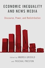 Télécharger le livre :  Economic Inequality and News Media