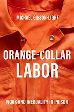 Télécharger le livre :  Orange-Collar Labor