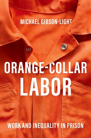 Téléchargez le livre :  Orange-Collar Labor