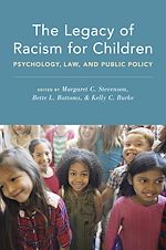 Télécharger le livre :  The Legacy of Racism for Children
