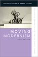 Télécharger le livre :  Moving Modernism