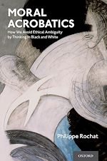 Télécharger le livre :  Moral Acrobatics