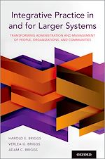 Télécharger le livre :  Integrative Practice in and for Larger Systems