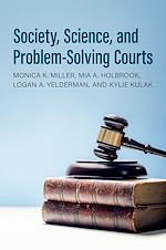 Télécharger le livre :  Society, Science, and Problem-Solving Courts