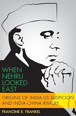 Télécharger le livre :  When Nehru Looked East
