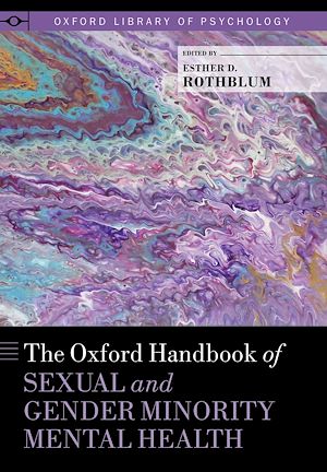Téléchargez le livre :  The Oxford Handbook of Sexual and Gender Minority Mental Health
