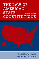 Télécharger le livre :  The Law of American State Constitutions