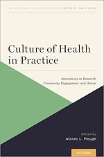 Télécharger le livre :  Culture of Health in Practice