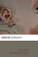 Télécharger le livre :  Debating Surrogacy