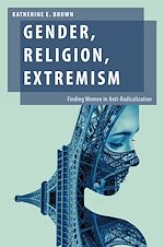 Télécharger le livre :  Gender, Religion, Extremism