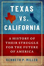 Télécharger le livre :  Texas vs. California