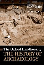 Télécharger le livre :  The Oxford Handbook of the History of Archaeology