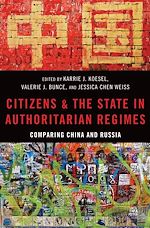 Télécharger le livre :  Citizens and the State in Authoritarian Regimes