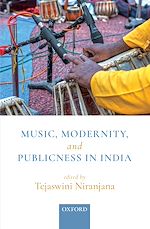 Télécharger le livre :  Music, Modernity, and Publicness in India