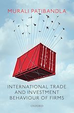 Télécharger le livre :  International Trade and Investment Behaviour of Firms