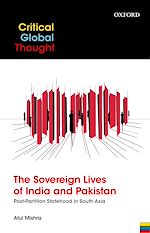 Télécharger le livre :  The Sovereign Lives of India and Pakistan