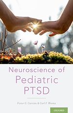 Télécharger le livre :  Neuroscience of Pediatric PTSD