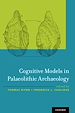 Télécharger le livre :  Cognitive Models in Palaeolithic Archaeology