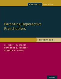 Téléchargez le livre :  Parenting Hyperactive Preschoolers