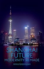 Télécharger le livre :  Shanghai Future