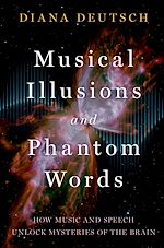 Télécharger le livre :  Musical Illusions and Phantom Words