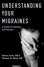 Télécharger le livre :  Understanding Your Migraines