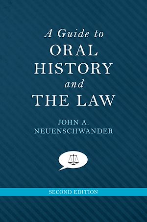 Téléchargez le livre :  A Guide to Oral History and the Law