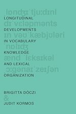 Download this eBook Longitudinal Developments in Vocabulary Knowledge and Lexical Organization