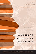 Télécharger le livre :  Language, Sexuality, and Power