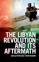 Télécharger le livre :  The Libyan Revolution and its Aftermath